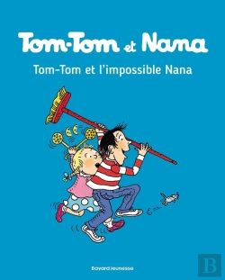 Bertrand.pt - Tom-Tom Et Nana Tome 1 : Tom-Tom Et L'Impossible Nana