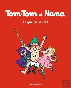 Bertrand.pt - Tom-Tom Et Nana Tome 12 : Et Que Ça Saute !