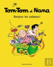 Tom-Tom Et Nana Tome 13 : Bonjour Les Cadeaux !