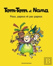 Tom-Tom Et Nana Tome 20 : Poux, Papous Et Pas Papous