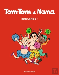 Bertrand.pt - Tom-Tom Et Nana Tome 34 : Increvables !