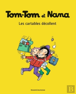 Bertrand.pt - Tom-Tom Et Nana Tome 4 : Les Cartables Décollent