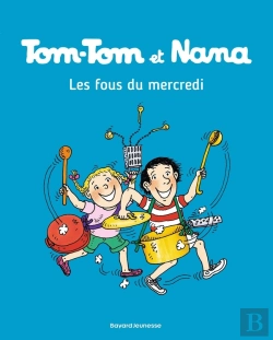 Bertrand.pt - Tom-Tom Et Nana Tome 9 : Les Fous Du Mercredi