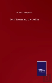 Tom Trueman, The Sailor