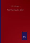 Tom Trueman, The Sailor