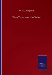 Tom Trueman, The Sailor