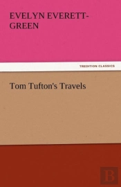 Tom Tufton'S Travels