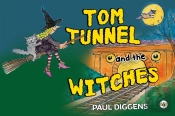 Tom Tunnel And The Witches