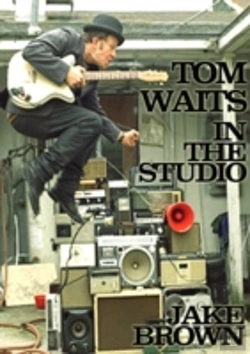 Bertrand.pt - Tom Waits In The Studio