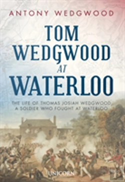 Bertrand.pt - Tom Wedgwood At Waterloo