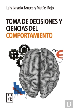 Bertrand.pt - Toma De Decisiones Y Ciencias Del Comportamiento