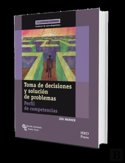 Bertrand.pt - Toma De Decisiones Y Solución De Problemas