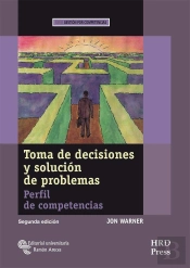 Toma De Decisiones Y Solución De Problemas