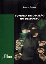 Tomada de Decisão no Desporto