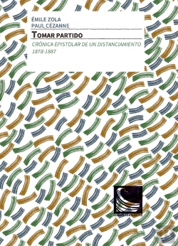 Bertrand.pt - Tomar Partido. Crónica Epistolar De Un Distanciamiento. 1878-1887