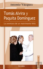 Tomás Alvira Y Paquita Domínguez