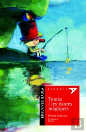 Tomàs I Les Tisores Màgiques