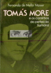 Tomás More e os Caminhos da Perfeição Humana
