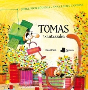 Tomas Txantxaxalea