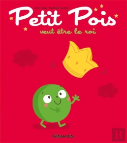 Bertrand.pt - Tomate, Cerise Et Cie : Petit Pois Veut Etre Le Ro
