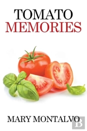 Tomato Memories