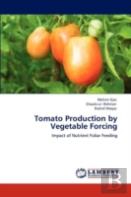 Tomato Production By Vegetable Forcing