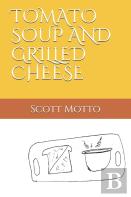 Tomato Soup And Grilled Cheese
