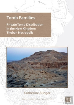 Bertrand.pt - Tomb Families: Private Tomb Distribution In The New Kingdom Theban Necropolis