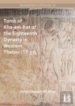Tomb Of Kha-Em-Hat Of The Eighteenth Dynasty In Western Thebes (Tt 57)