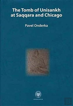 Bertrand.pt - Tomb Of Unisankh At Saqqara And Chicago