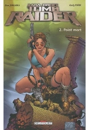 Tomb Raider T.2 ; Point Mort
