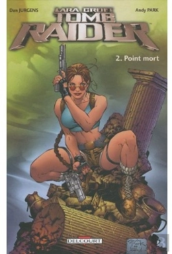 Bertrand.pt - Tomb Raider T.2 ; Point Mort