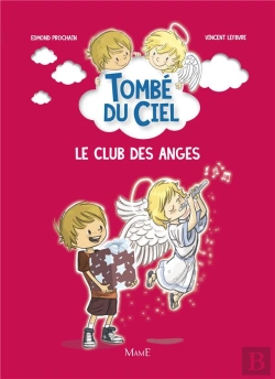 Bertrand.pt - Tombé Du Ciel Tome 2 : Le Club Des Anges