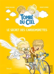 Tombé Du Ciel Tome 3 : Le Secret Des Cardiomirettes