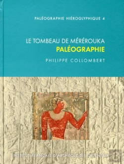 Bertrand.pt - Tombeau De Mererouka Paleographie
