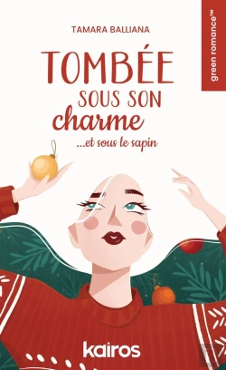 Bertrand.pt - Tombée Sous Son Charme ...Et Sous Le Sapin