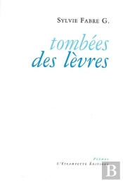 Tombées Des Lèvres