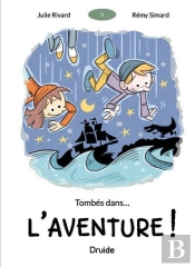 Tombés Dans... L'Aventure !