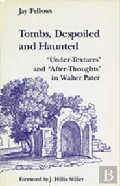 Tombs, Despoiled And Haunted