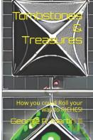 Tombstones & Treasures