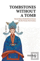 Tombstones Without A Tomb