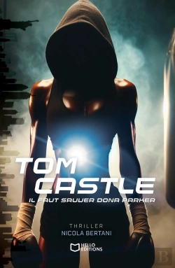 Bertrand.pt - Tomcastle Tome 2 : Il Faut Sauver Dona Parker