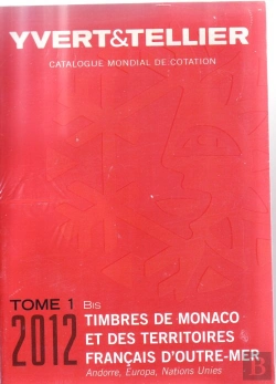 Bertrand.pt - Tome 1 Bis Monaco 2012 + Territoires Francais D'Outre Mer, Andorre, Europa Nations Unies