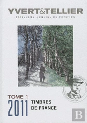 Tome 1 De France 2011  Cotation Des Timbre De France 1849 A Nos Jours