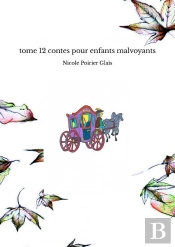 Tome 12 Contes Pour Enfants Malvoyants