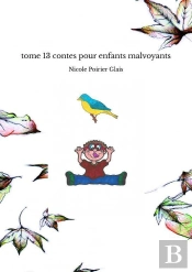 Tome 13 Contes Pour Enfants Malvoyants