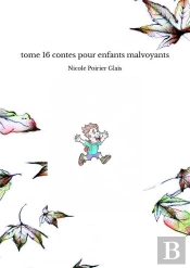 Tome 16 Contes Pour Enfants Malvoyants
