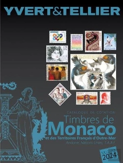 Bertrand.pt - Tome 1bis - 2024 (Catalogue Des Timbres De Monaco Et Des Tom) : Tome 1bis - 2024 (Catalogue Des Timbres De Monaco Et Des Tom)