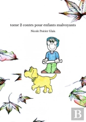 Tome 2 Contes Pour Enfants Malvoyants