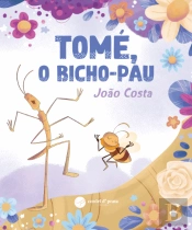 Tomé, o Bicho-pau